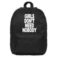 Dom Dolla Don’T Need Nobody 16 in Basic Backpack