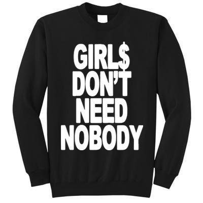 Dom Dolla Don’T Need Nobody Tall Sweatshirt