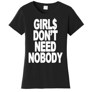 Dom Dolla Don’T Need Nobody Women's T-Shirt