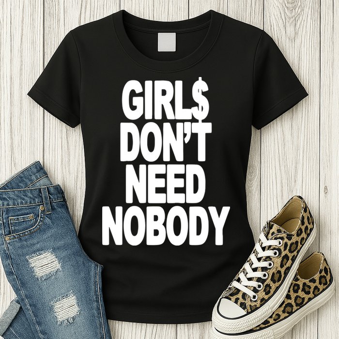 Dom Dolla Don’T Need Nobody Womens T-Shirt