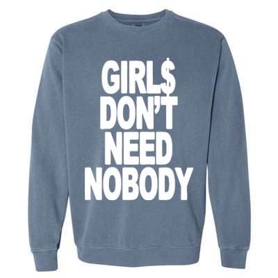 Dom Dolla Don’T Need Nobody Garment-Dyed Sweatshirt