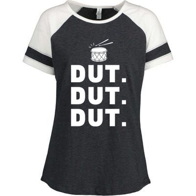 Dut Dut Dut Funny Marching Band Cool Gift Drumline Pep Rally Enza Ladies Jersey Colorblock Tee