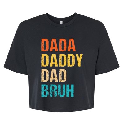 Dada Daddy Dad Bruh Bella+Canvas Jersey Crop Tee