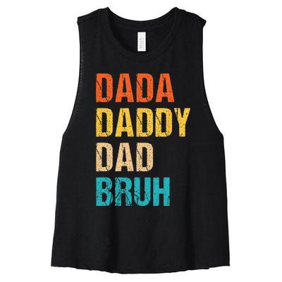 Dada Daddy Dad Bruh Women's Racerback Cropped Tank