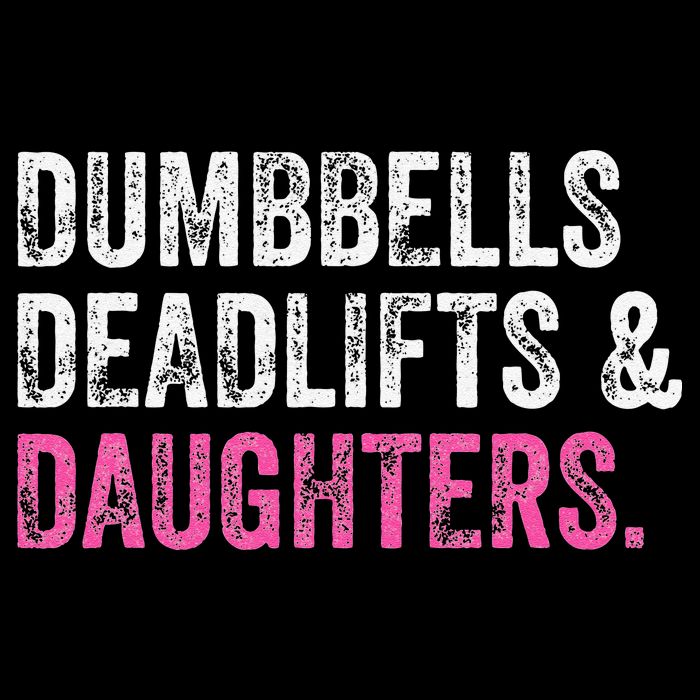 Dumbbells Deadlifts Daughters Funny Gym Workout Fathers Day Drawstring Bag