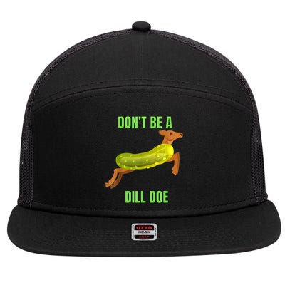 Dill Doe Dill Pickle 7 Panel Mesh Trucker Snapback Hat