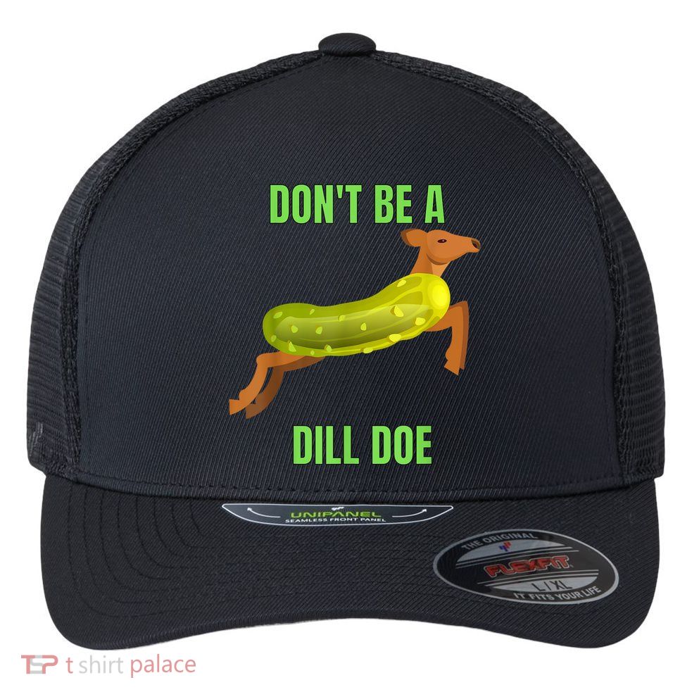 Dill Doe Dill Pickle Flexfit Unipanel Trucker Cap