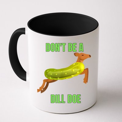Dill Doe Dill Pickle Mug