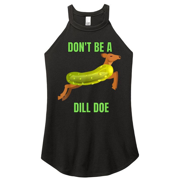 Dill Doe Dill Pickle Women's Perfect Tri Rocker Tank
