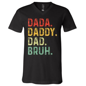 Dada Daddy Dad Bruh Gifts Fathers Day Dad V-Neck T-Shirt