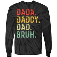 Dada Daddy Dad Bruh Gifts Fathers Day Dad Tie-Dye Long Sleeve Shirt