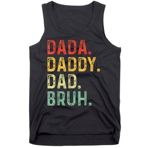 Dada Daddy Dad Bruh Gifts Fathers Day Dad Tank Top