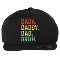 Dada Daddy Dad Bruh Gifts Fathers Day Dad Wool Snapback Cap