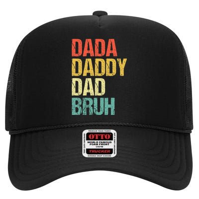 Dada Daddy Dad Bruh High Crown Mesh Back Trucker Hat