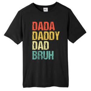 Dada Daddy Dad Bruh Tall Fusion ChromaSoft Performance T-Shirt