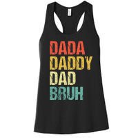 Dada Daddy Dad Bruh Women's Racerback Tank