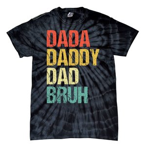 Dada Daddy Dad Bruh Tie-Dye T-Shirt