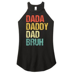 Dada Daddy Dad Bruh Women's Perfect Tri Rocker Tank