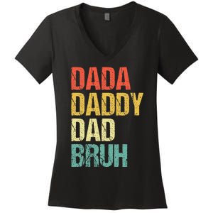 Dada Daddy Dad Bruh Women's V-Neck T-Shirt