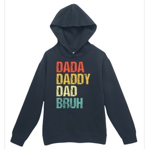 Dada Daddy Dad Bruh Urban Pullover Hoodie