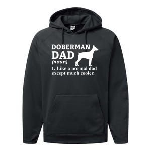 Doberman Dad Doberman Pinscher Dog Performance Fleece Hoodie