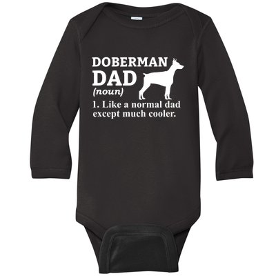 Doberman Dad Doberman Pinscher Dog Baby Long Sleeve Bodysuit