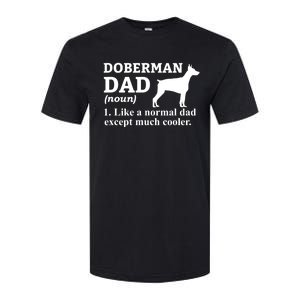 Doberman Dad Doberman Pinscher Dog Softstyle CVC T-Shirt