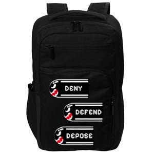 Deny Defend Depose Banzai Bill Impact Tech Backpack