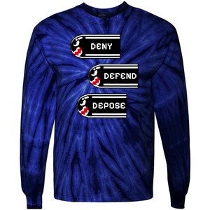 Deny Defend Depose Banzai Bill Tie-Dye Long Sleeve Shirt