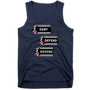 Deny Defend Depose Banzai Bill Tank Top