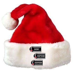 Deny Defend Depose Banzai Bill Premium Christmas Santa Hat