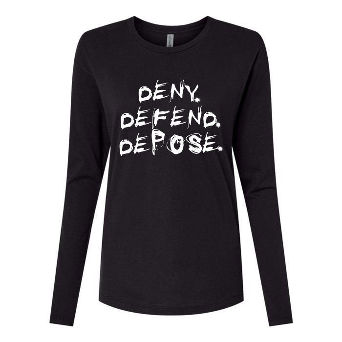 Deny Defend Depose Womens Cotton Relaxed Long Sleeve T-Shirt