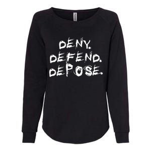 Deny Defend Depose Womens California Wash Sweatshirt