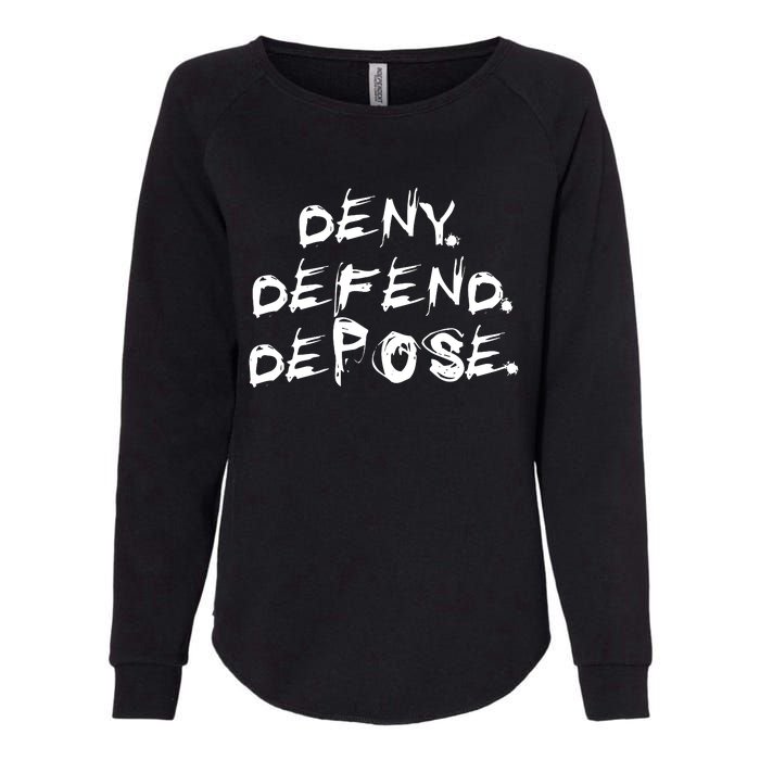 Deny Defend Depose Womens California Wash Sweatshirt