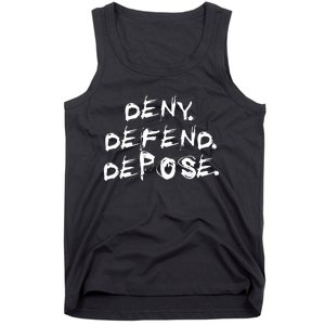 Deny Defend Depose Tank Top