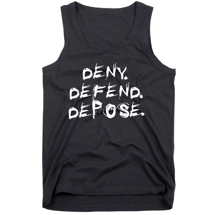 Deny Defend Depose Tank Top