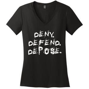 Deny Defend Depose Women's V-Neck T-Shirt