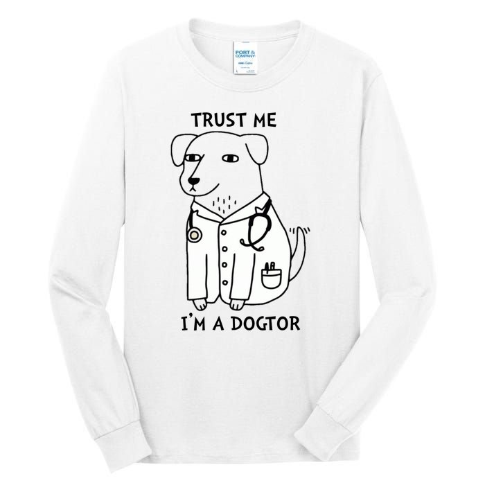 Dogtor Dog Doctor Tall Long Sleeve T-Shirt