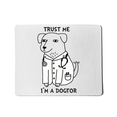 Dogtor Dog Doctor Mousepad