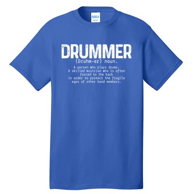 Drummer Definition Drums Drumming Funny Drummer Gift Tall T-Shirt