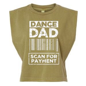 Dance Dad Distressed Scan For Payment Parents Garment-Dyed Women's Muscle Tee