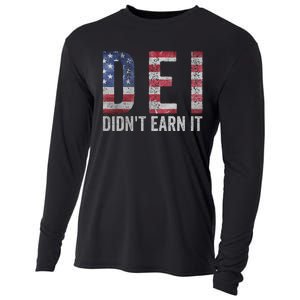 Dei Dei DidnT Earn It Joke Funny Quote Cooling Performance Long Sleeve Crew