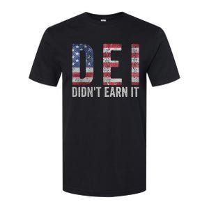 Dei Dei DidnT Earn It Joke Funny Quote Softstyle CVC T-Shirt