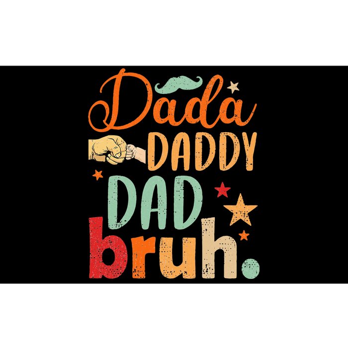 Dada Daddy Dad Bruh Bumper Sticker