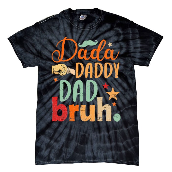 Dada Daddy Dad Bruh Tie-Dye T-Shirt