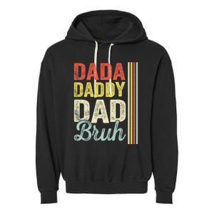 Dada Daddy Dad Bruh Garment-Dyed Fleece Hoodie