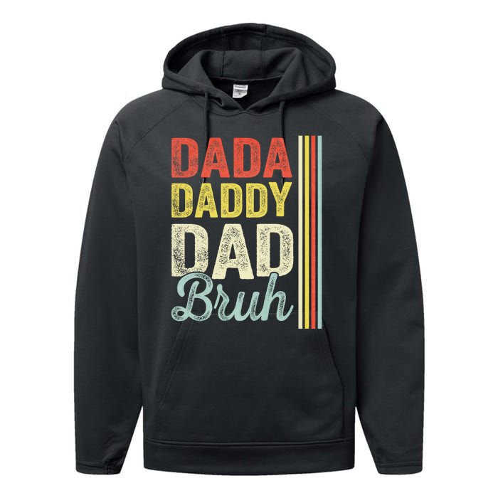 Dada Daddy Dad Bruh Performance Fleece Hoodie