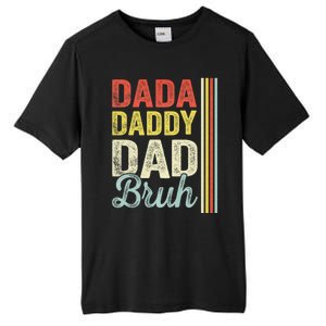 Dada Daddy Dad Bruh Tall Fusion ChromaSoft Performance T-Shirt