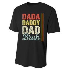 Dada Daddy Dad Bruh Performance Sprint T-Shirt