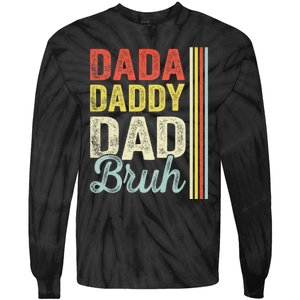 Dada Daddy Dad Bruh Tie-Dye Long Sleeve Shirt